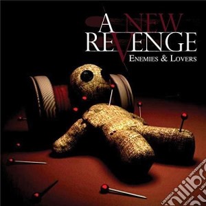 New Revenge (A) - Enemies And Lovers cd musicale di A New Revenge