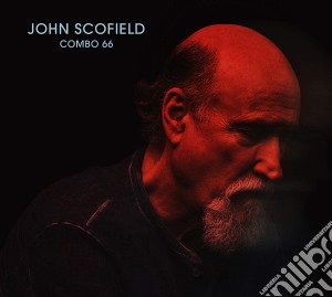 John Scofield - Combo 66 cd musicale di John Scofield