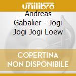 Andreas Gabalier - Jogi Jogi Jogi Loew cd