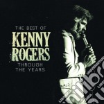 Kenny Rogers - The Best Of: Through The Years