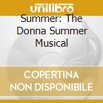 Summer: The Donna Summer Musical cd