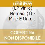 (LP Vinile) Nomadi (I) - Mille E Una Sera (Azzurro) vinile