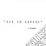 (LP Vinile) Nomadi (I) - Noi Ci Saremo (Bianco) vinile