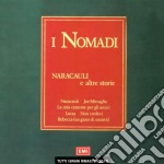 (LP Vinile) Nomadi - Naracauli E Altre Storie (Green Vinyl)