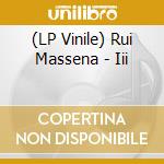 (LP Vinile) Rui Massena - Iii vinile