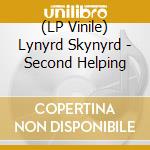 (LP Vinile) Lynyrd Skynyrd - Second Helping lp vinile di Lynyrd Skynyrd