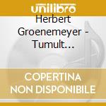 Herbert Groenemeyer - Tumult (Fanbox) (2 Cd+Lp) cd