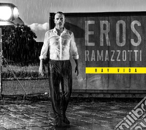 Eros Ramazzotti - Hay Vida (Vita Ce N'E') cd musicale di Eros Ramazzotti