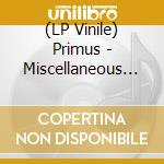 (LP Vinile) Primus - Miscellaneous Debris (Green) lp vinile di Primus