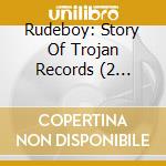 Rudeboy: Story Of Trojan Records (2 Blu-Ray) cd