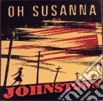 (LP Vinile) Oh Susanna - Rsd 2019 - Johnstown -  20Th Anniversary Reissue (Limited To 500 Copies) vinile