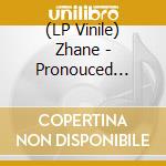 (LP Vinile) Zhane - Pronouced Jah-Nay (2 Lp) vinile