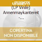 (LP Vinile) Annenmaykantereit - Schlagschatten (Lp+Cd)
