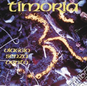 (LP Vinile) Timoria - Viaggio Senza Vento 25 Anniversary (2 Lp) lp vinile di Timoria
