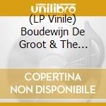 (LP Vinile) Boudewijn De Groot & The Dutch Eagles - Even Weg (2 Lp)
