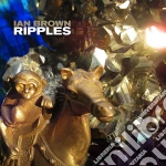 Ian Brown - Ripples cd