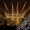 Johnny Reid - Revival Live cd musicale di Johnny Reid