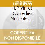 (LP Vinile) Comedies Musicales 1935-1968 Vol.1 / Various vinile