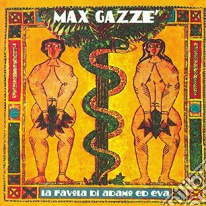 Max Gazze' - La Favola Di Adamo Ed Eva (2 Lp) cd musicale di Max Gazze'