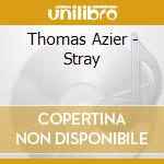 Thomas Azier - Stray cd