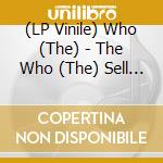 (LP Vinile) Who (The) - The Who (The) Sell Out (2 Lp) vinile