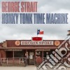 George Strait - Honky Tonk Time Machine cd