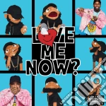 Tory Lanez - Love Me Now cd