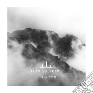 Lion Shepherd - Hiraeth cd musicale di Lion Shepherd
