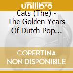 Cats (The) - The Golden Years Of Dutch Pop Music Vol. 2 (2 Cd) cd musicale di Cats