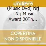 (Music Dvd) Nrj - Nrj Music Award 20Th Edition (2 Dvd) cd