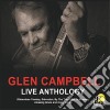 Glen Campbell - Live Anthology cd