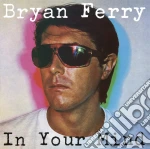 (LP Vinile) Bryan Ferry - In Your Mind vinile