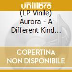 (LP Vinile) Aurora - A Different Kind Of Human: Step 2 vinile