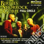Birtles Shorrock Goble - Full Circle (2 Cd) cd