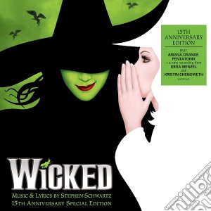 Stephen Schwartz - Wicked (15th Anniversary Edition) cd musicale di Verve