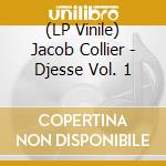 (LP Vinile) Jacob Collier - Djesse Vol. 1 vinile