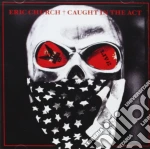 (LP Vinile) Eric Church - Caught In The Act: Live At Tivoli Theatre, Chattanooga, Tn, 2012 (Blue Colored Vinyl) (2 Lp) vinile