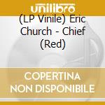 (LP Vinile) Eric Church - Chief (Red) vinile