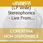 (LP Vinile) Stereophonics - Live From Dakota (Rsd 2019) (2 Lp) lp vinile di Stereophonics