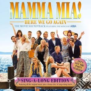 Mamma Mia! Here We Go Again / O.S.T. (Sing-A-Long Edition) (2 Cd) cd musicale
