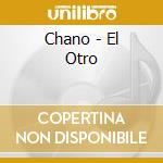 Chano - El Otro cd