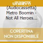(Audiocassetta) Metro Boomin - Not All Heroes Wear Capes cd