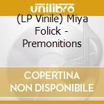 (LP Vinile) Miya Folick - Premonitions lp vinile di Miya Folick