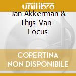 Jan Akkerman & Thijs Van - Focus cd