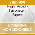 Nijgh, Astrid - Favorieten Expres cd