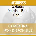 Saltatio Mortis - Brot Und Spiele-Klassik & (2 Cd) cd