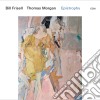 (LP Vinile) Bill Frisell / Thomas Morgan - Epistrophy (2 Lp) cd