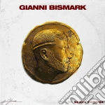 Gianni Bismark - Re Senza Corona cd