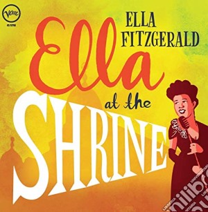 (LP Vinile) Ella Fitzgerald - Ella At The Shrine lp vinile di Ella Fitzgerald