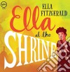 (LP Vinile) Ella Fitzgerald - Ella At The Shrine cd